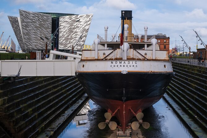 Titanic Museum and Whiskey Distillery Exploration with Tasting - SS Nomadic in the Titanic Quarter: seeing the shipyard footprint